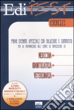 Editest esercizi. Medicina, Odontoiatria, Veterinaria libro