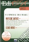 Editest. Esercizi per la preparazione agli esami di ammissione in professioni sanitarie, scienze motorie libro