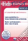 Editest esercizi. Scienze infermieristiche ed ostetriche. Con CD-ROM libro