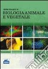 Eserciziario di biologia animale e vegetale libro