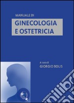 Manuale di ginecologia e ostetricia