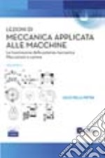 Lezioni di meccanica applicata alle macchine. Vol. 2