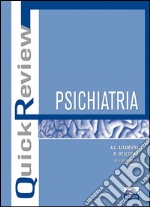 Quick review. Psichiatria