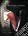 Anatomia umana. Con DVD libro