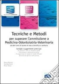 Tecniche e metodi per superare l'esame d'ammissione