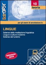 EdiTEST 10. Teoria. Lingue per la preparazione ai test di ammissione. Con software di simulazione libro