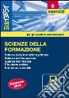 EdiTEST 6. Esercizi. Scienze della formazione. Per la preparazione ai test di ammissione. Con software di simulazione libro