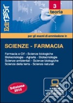 EdiTEST 3. Teoria-Farmacia, area scientifica per la preparazione ai test di ammissione. Con software di simulazione libro