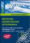 EdiTEST 8000 quiz. Con glossario per medicina, odontoiatria, veterinaria. Per la preparazione ai test di ammissione. Con software di simulazione libro