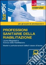 Scienze delle professioni sanitarie della riabilitazione libro