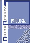 Quick review. Patologia libro