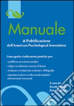 Manuale di pubblicazione dell'american psychological association libro