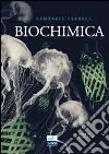 Biochimica libro di Campbell Mary K. Farrell Shawn O.