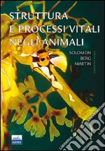 Struttura e processi vitali negli animali libro