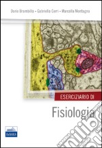 Eserciziario di fisiologia