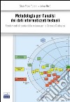 Metodologia per l'analisi dei dati informatizzati-M.A.D.I.T. Fondamenti di teoria della misura per la scienza dialogica libro