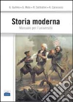 Storia moderna. Manuale per l'università libro