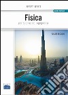 Fisica per scienze e ingegneria. Vol. 2 libro