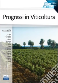 Progressi in viticoltura