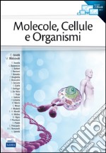 Molecole, Cellule e Organismi