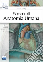 Elementi di anatomia umana. Con Contenuto digitale (fornito elettronicamente)