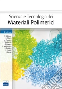 Scienza e tecnologia dei materiali polimerici