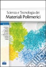 Scienza e tecnologia dei materiali polimerici