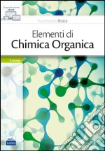 Elementi di chimica organica. Con e-book