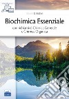 Biochimica essenziale con richiami di chimica generale e chimica organica libro di D'Andrea Gabriele