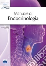 Manuale di endocrinologia. Con Contenuto digitale (fornito elettronicamente) libro