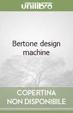 Bertone design machine