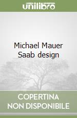 Michael Mauer Saab design libro