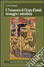 Testamento di Chiara d'Assisi: messaggio e autenticità libro