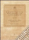 La biblioteca francescana di San Michele in Isola e le «sue biblioteche» (1829-2008) libro