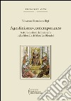 Agostinismo contemporaneo. Natura e valore del pensiero nella filosofia di Maurice Blondel libro di Bigi Vincenzo Cherubino