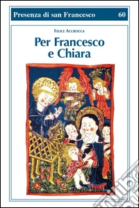 Per Francesco e Chiara