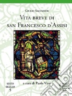 Vita breve di san Francesco d'Assisi