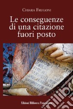 Le conseguenze di una citazione fuori posto libro