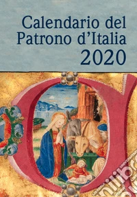 Calendario del patrono d'Italia 2020 libro