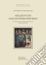 Sollicitudo inquisitionis fervidae. Le traduzioni bonaventuriane conversazioni libro