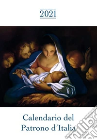 Calendario del patrono d'Italia 2021 libro