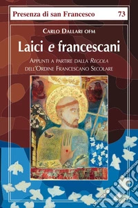 Laici e francescani