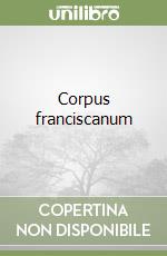 Corpus franciscanum libro