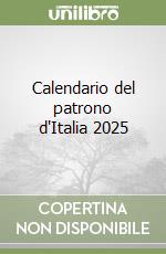 Calendario del patrono d'Italia 2025 libro