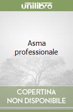 Asma professionale libro