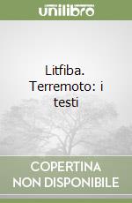 Litfiba. Terremoto: i testi libro