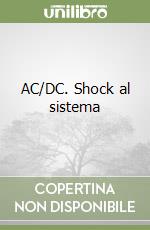 AC/DC. Shock al sistema libro