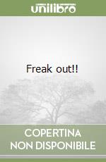 Freak out!! libro