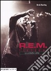 R.E.M. Fiction. Una storia vera libro di Buckley David