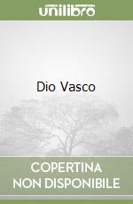 Dio Vasco libro